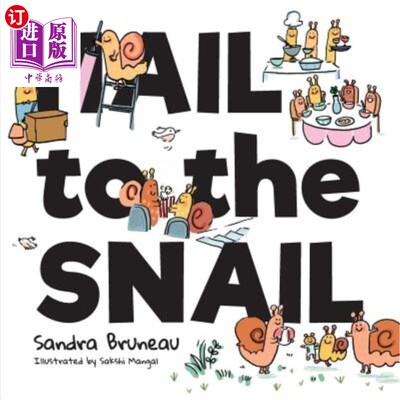 海外直订Hail to the Snail 向蜗牛致敬