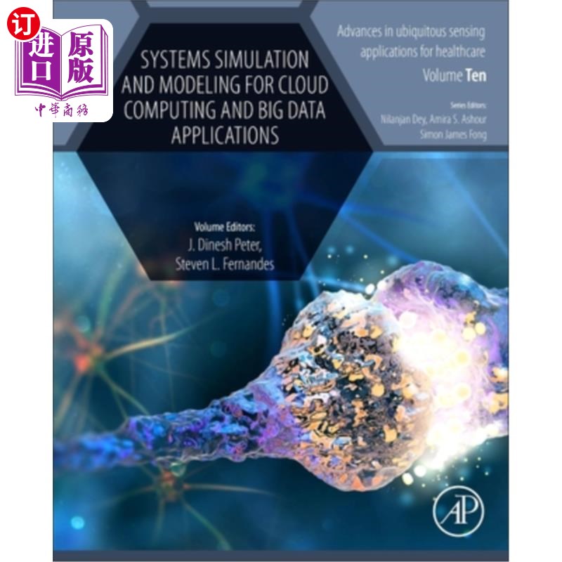 海外直订Systems Simulation and Modeling for Cloud Computing and Big Data Applications 面向云计算和大数据应用的系统