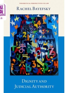海外直订Dignity and Judicial Authority 尊严与司法权威
