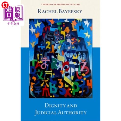 海外直订Dignity and Judicial Authority 尊严与司法权威