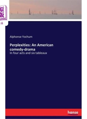 海外直订Perplexities: An American comedy-drama 困惑：美国喜剧戏剧