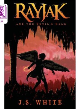 海外直订Rayjak and the Devil's Halo 雷亚克和魔鬼光环