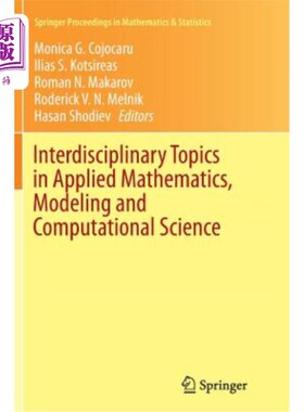 海外直订Interdisciplinary Topics in Applied Mathematics, Modeling and Computational Scie 应用数学，建模和计算科学的