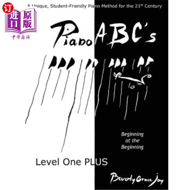 海外直订Piano ABC's Level One PLUS: Beginning at the Beginning 钢琴入门一加:从头开始