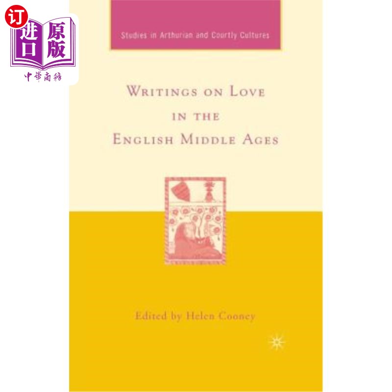 海外直订Writings on Love in the English Middle Ages 英国中世纪关于爱情的著作