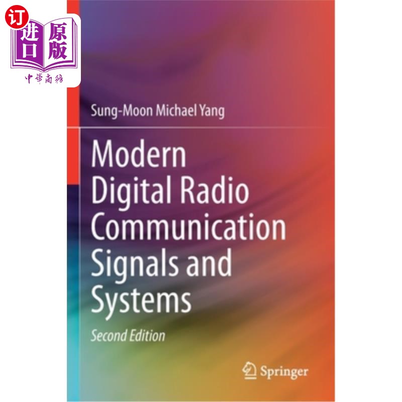 海外直订Modern Digital Radio Communication Signals and Systems 现代数字无线电通信信号和系统 书籍/杂志/报纸 科普读物/自然科学/技术类原版书 原图主图