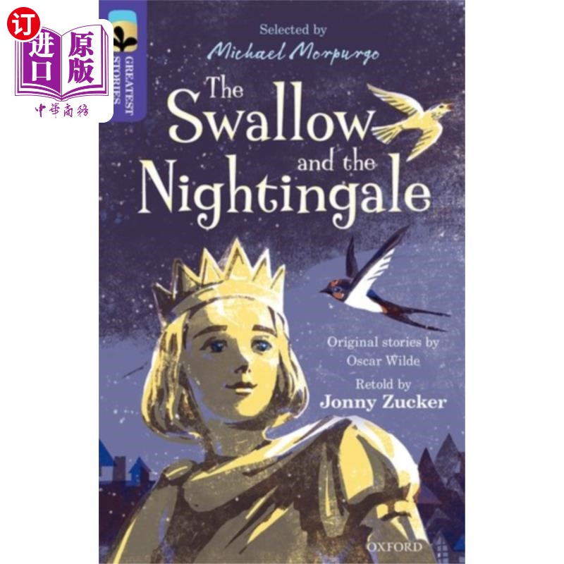 海外直订Oxford Reading Tree TreeTops Greatest Stories: O... 牛津阅读树的树梢最伟大的故事:牛津11级:燕子和夜莺