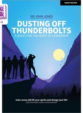 海外直订Dusting Off Thunderbolts: a quest for the heart ... 掸去雷电:对领导之心的探索