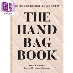 400款 Book Bags Designer The Changed 改变时尚 设计师手袋 手袋之书 400 进口艺术 Fashion 中商原版 That Handbag