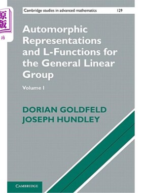 海外直订Automorphic Representations and L-Functions for the General Linear Group: Volume 一般线性群的自守表示和L-函数