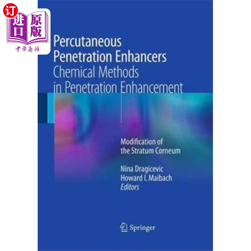 海外直订医药图书Percutaneous Penetration Enhancers Chemical Meth... 经皮渗透增强剂渗透增强的化学方法