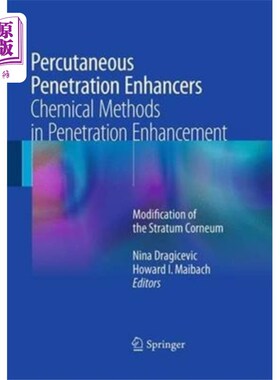 海外直订医药图书Percutaneous Penetration Enhancers Chemical Meth... 经皮渗透增强剂渗透增强的化学方法