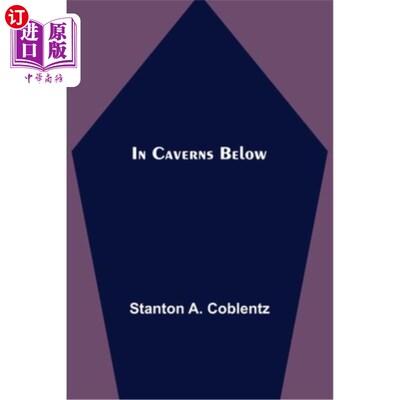 海外直订In Caverns Below 下面的洞穴