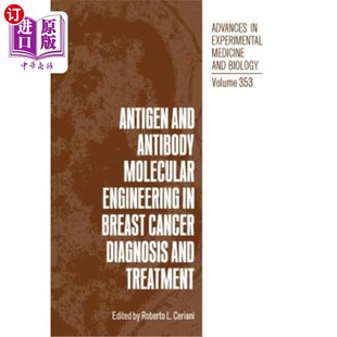 Breast 抗原与抗体分子工程 Antibody Treatm Diagnosis Cancer Engineering Molecular and 海外直订医药图书Antigen