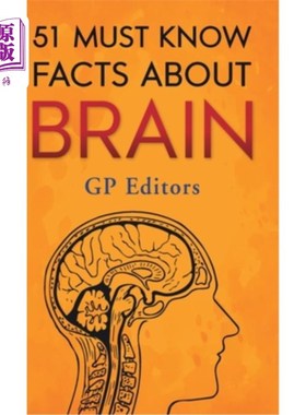 海外直订51 Must Know Facts About Brain 必须知道关于大脑的事实