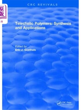 海外直订医药图书Telechelic Polymers: Synthesis and Applications 遥爪聚合物的合成与应用
