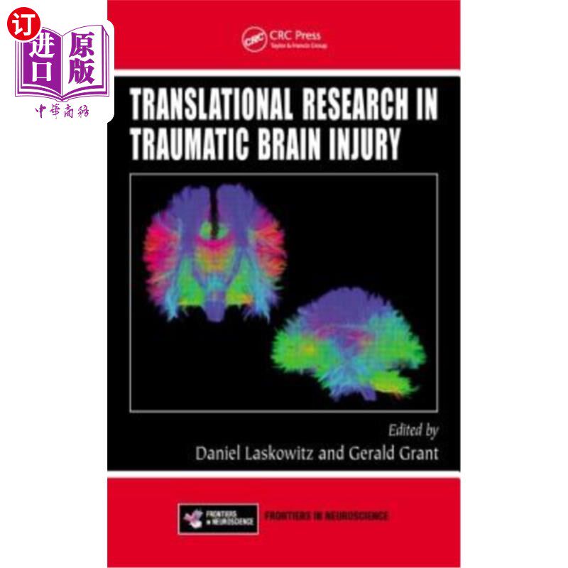 海外直订医药图书Translational Research in Traumatic Brain Injury 外伤性脑损伤的转化研究