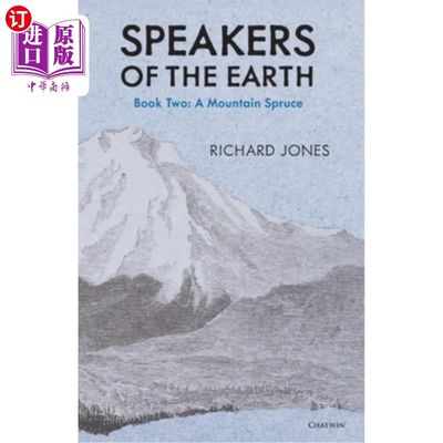 海外直订The Mountain Spruce (Speakers of the Earth, Volume 2) 山云杉(地球演讲者，第二卷)