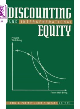 海外直订Discounting and Intergenerational Equity 贴现和代际公平