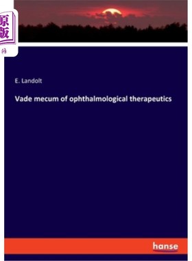 海外直订医药图书Vade mecum of ophthalmological therapeutics 眼科治疗学