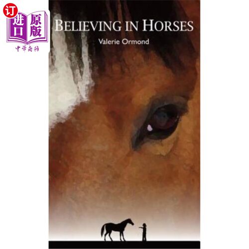 海外直订Believing In Horses 相信马