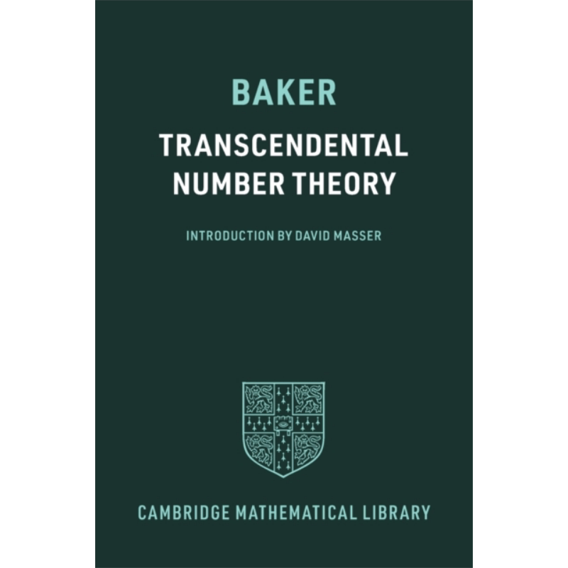 剑桥数学图书馆系列 超越数理论 Transcendental Number Theory 英文原版 Alan Baker 代数方程【中商原版】