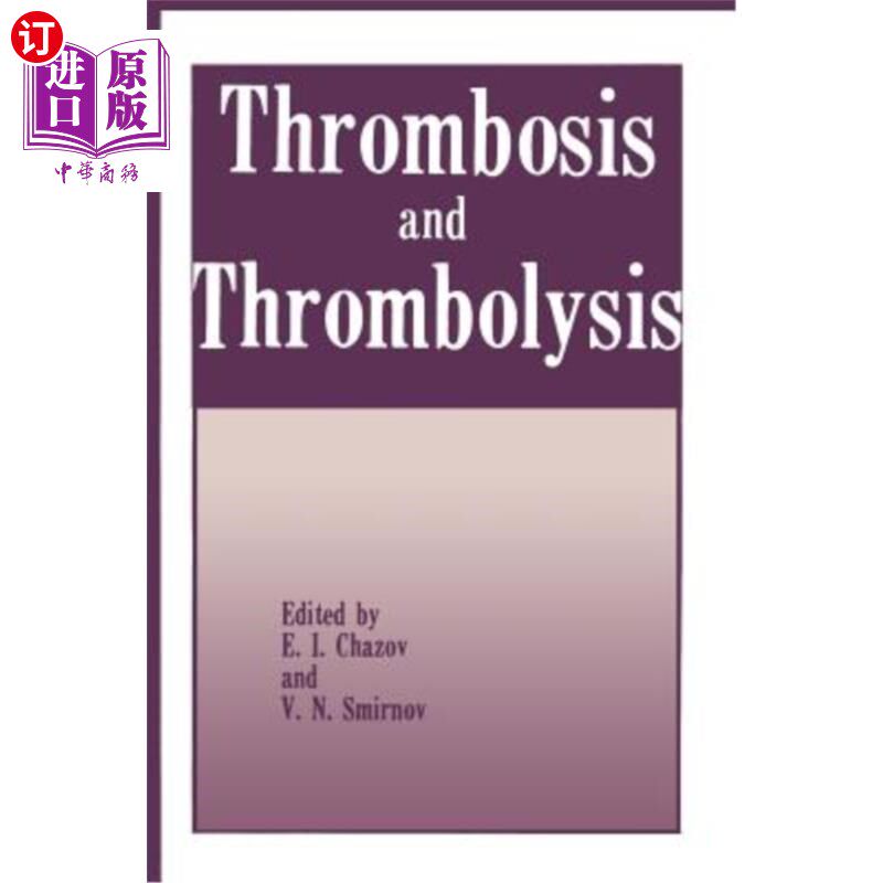 海外直订医药图书Thrombosis and Thrombolysis 血栓形成与溶栓