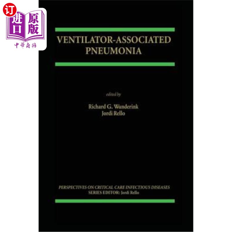 海外直订医药图书Ventilator-Associated Pneumonia 呼吸机相关性肺炎