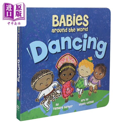 现货 世界宝宝跳舞Babies Around the World Dancing 来自各地的宝宝 睡前故事纸板绘本 英文原版 亲子童书纸板书【中商原版】