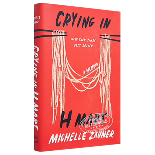 现货 米歇尔佐纳 妈妈走后 Michelle Zauner回忆录 在H Mart哭泣 英文原版 Crying in H Mart【中商原版】