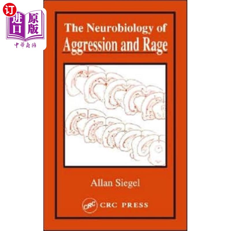海外直订医药图书Neurobiology of Aggression and Rage 攻击性和愤怒的神经生物学