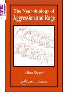 海外直订医药图书Neurobiology of Aggression and Rage 攻击性和愤怒的神经生物学