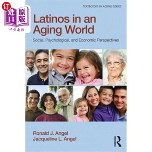 老龄化世界中 Aging Social World 拉丁美洲人 and Psychological Perspectives 海外直订Latinos Economic 社会