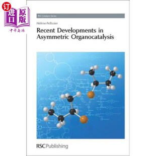 海外直订Recent Developments in Asymmetric Organocatalysis 不对称有机催化的最新进展：Rsc