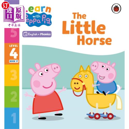 海外直订Learn with Peppa Phonics Level 4 Book 17 - The L... 与佩奇一起学习拼读英语四级第17册-小马(拼读读本)