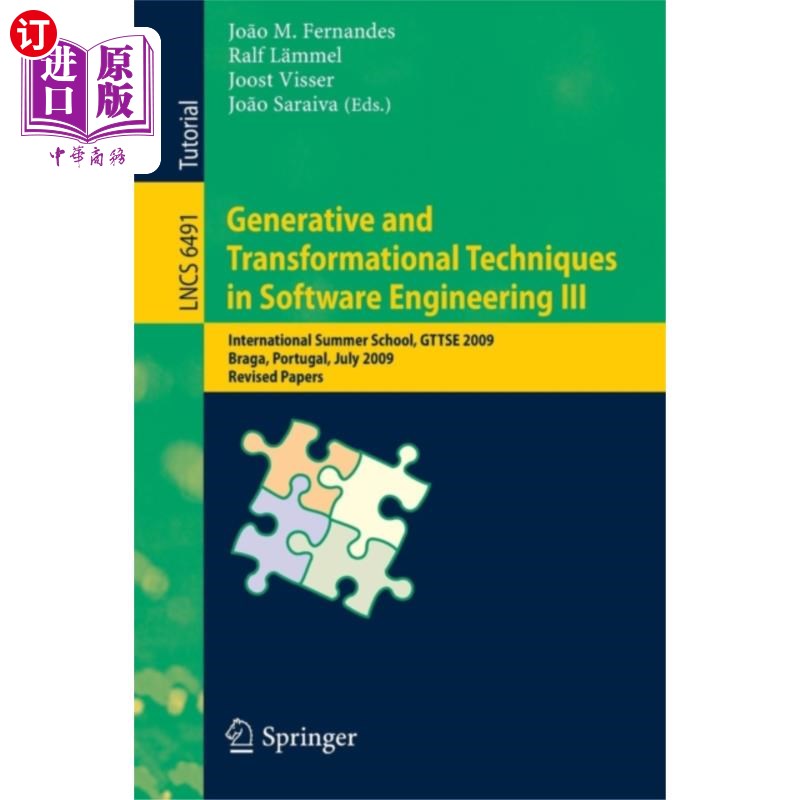 海外直订Generative and Transformational Techniques in So... 软件工程中的生成与转换技术Ⅲ