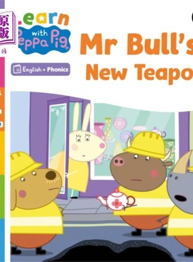 海外直订Learn with Peppa Phonics Level 4 Book 8 - Mr Bul... 学习《小猪佩奇》拼读英语四级第八册-布尔先生的新茶壶(拼