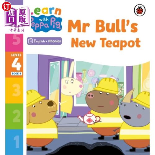 海外直订Learn with Peppa Phonics Level 4 Book 8 - Mr Bul... 学习《小猪佩奇》拼读英语四级第八册-布尔先生的新茶壶(拼