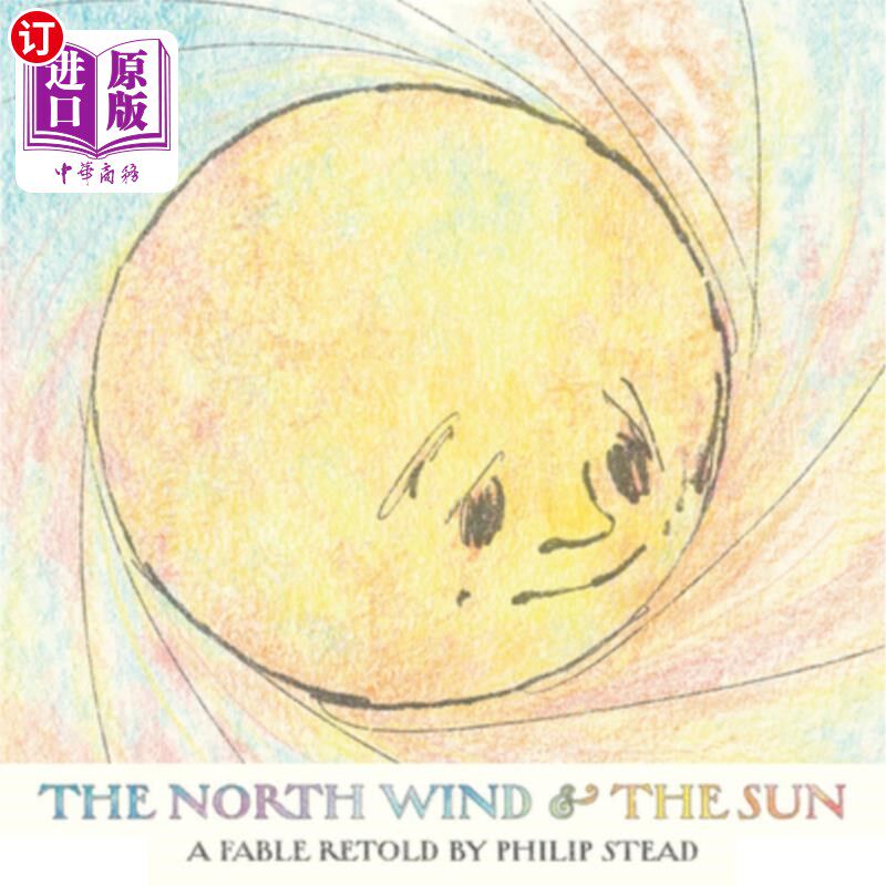 海外直订The North Wind and the Sun 《北风与太阳