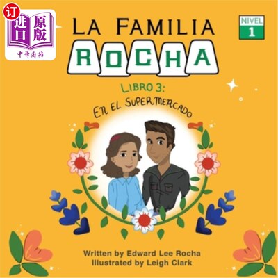 海外直订La Familia Rocha: En El Supermercado: Book 3 《罗莎家庭：超级家庭：第三册》
