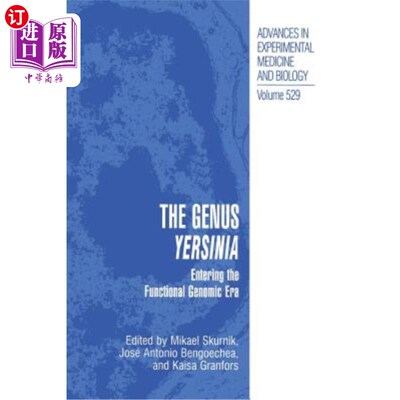 海外直订The Genus Yersinia: Entering the Functional Genomic Era 耶尔森菌属:进入功能基因组时代