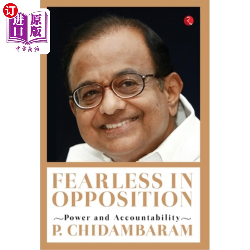 海外直订Fearless in Opposition: Power and Accountability 无所畏惧的反对:权力和责任