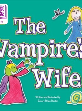 海外直订The Vampire's Wife: An Aunt Present Book 《吸血鬼的妻子:姨妈礼物书