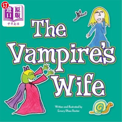海外直订The Vampire's Wife: An Aunt Present Book 《吸血鬼的妻子:姨妈礼物书