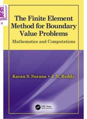 海外直订The Finite Element Method for Boundary Value Problems: Mathematics and Computati 边值问题的有限元方法:数学