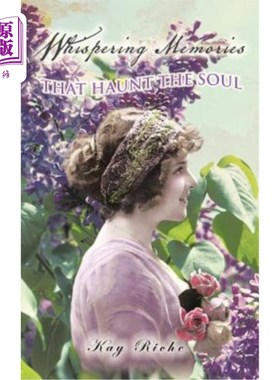 海外直订Whispering Memories That Haunt the Soul 萦绕灵魂的低语记忆