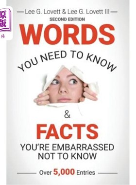 海外直订WORDS You Need to Know & FACTS You're Embarrassed Not to Know: Second Edition 你需要知道的单词和你不好意思