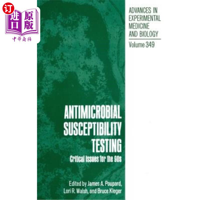 海外直订医药图书Antimicrobial Susceptibility Testing: Critical Issues for the 90s 抗菌药物敏感性测试:90年代的关键问