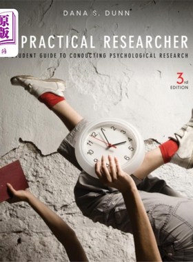 海外直订Practical Researcher - A Student Guide to Conduc... 实践研究者-学生指南进行心理研究3e