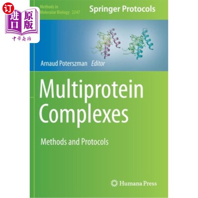 海外直订Multiprotein Complexes: Methods and Protocols 多蛋白复合体:方法和协议